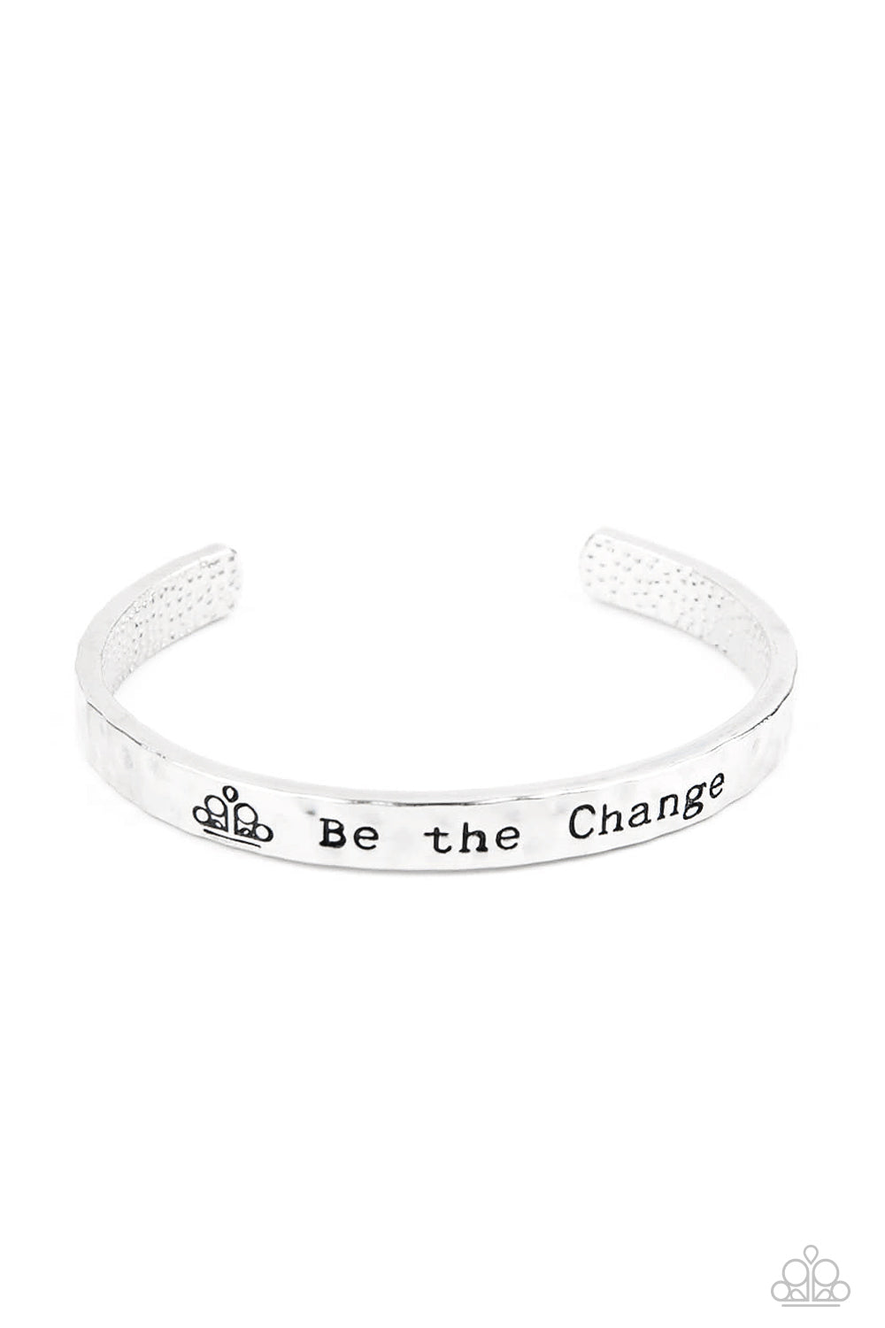 BE THE CHANGE - SILVER